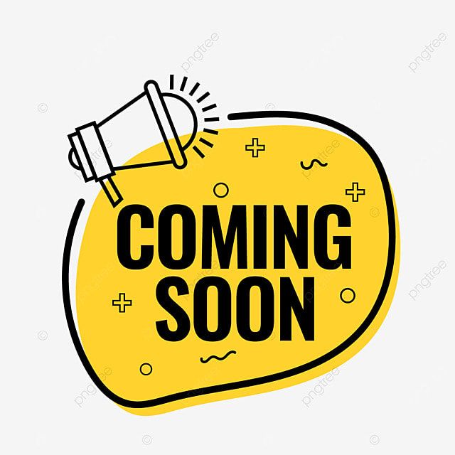 Coming Soon